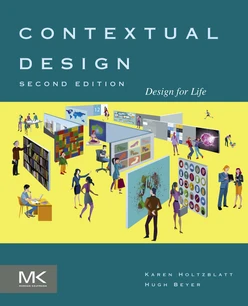Contextual Design, 2nd Edition