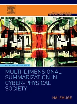 Multi-Dimensional Summarization in Cyber-Physical Society