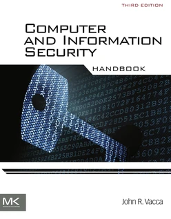 Computer and Information Security Handbook, 3rd Edition