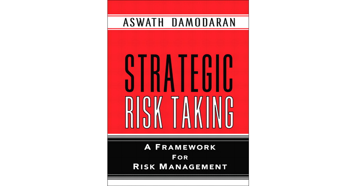 Chapter 4. How Do We Measure Risk? - Strategic Risk Taking: A Framework ...