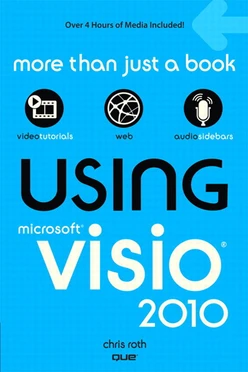 Using Microsoft® Visio® 2010