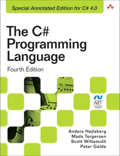 The C# Programming Language (Covering C# 4.0), Fourth Edition