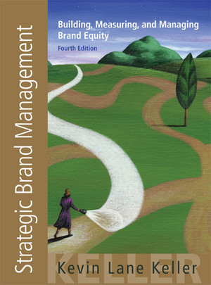 Strategic Brand Management, Fourth Edition