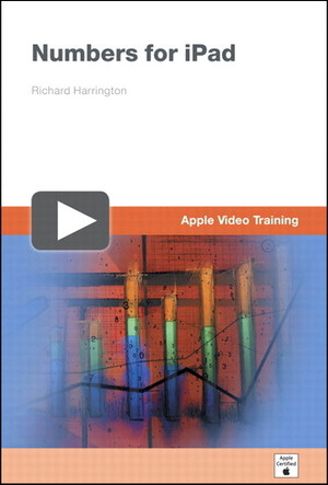 Apple Training Series: Numbers for iPad