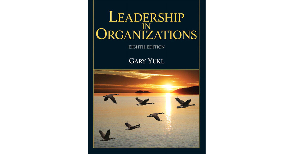 Leadership in Organizations, Eight Edition [Book]