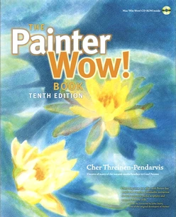 The Painter Wow! Book, Tenth Edition