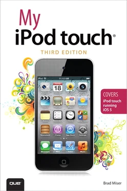 My iPod touch®: Covers iPod touch Running iOS 5, Third Edition