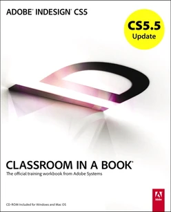 CS5.5 Update: Adobe InDesign CS5 Classroom In a Book