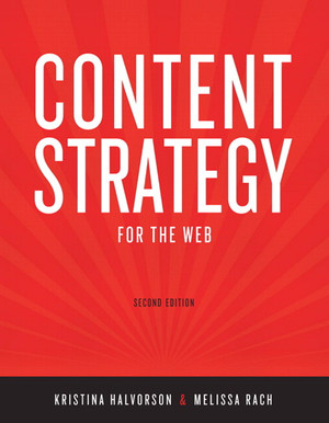 Content Strategy for the Web, Second Edition