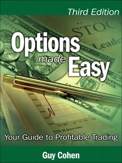 Options Made Easy: Your Guide to Profitable Trading, Third Edition
