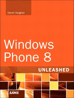 Windows® Phone 8 Unleashed