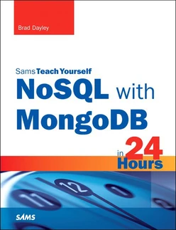 Sams Teach Yourself NoSQL with MongoDB in 24 Hours