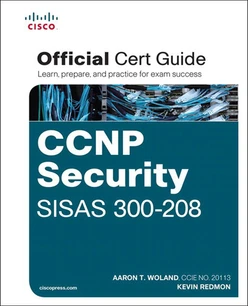 CCNP Security SISAS 300-208 Official Cert Guide