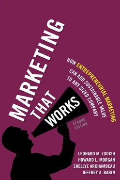 Marketing That Works: How Entrepreneurial Marketing Can Add Sustainable Value to Any Sized Company, Second Edition