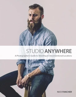 Studio Anywhere: A Photographer’s Guide to Shooting in Unconventional Locations