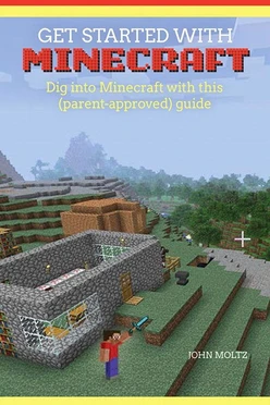 Get Started with Minecraft