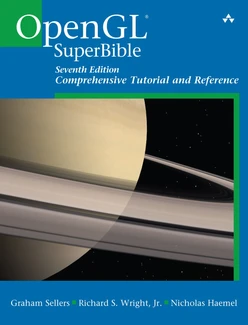 OpenGL SuperBible: Comprehensive Tutorial and Reference, Seventh Edition
