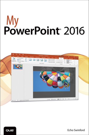 My PowerPoint® 2016