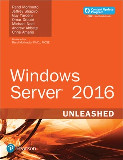 Windows Server 2016: Unleashed