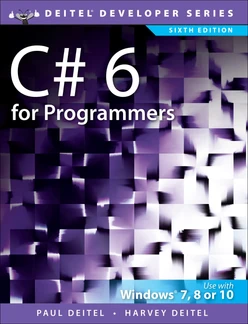 C# 6 for Programmers, Sixth Edition