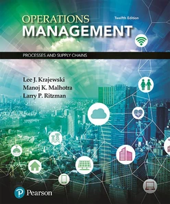 Operations Management: Processes and Supply Chains, 12th Edition