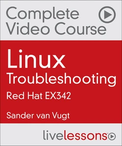 Linux Troubleshooting: Red Hat EX342