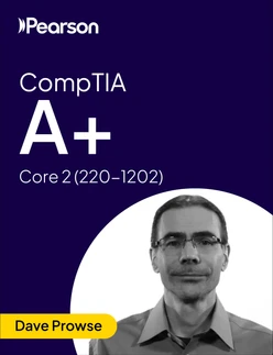 A+ Core 2 V15 - Pearson Cert Prep (Video)