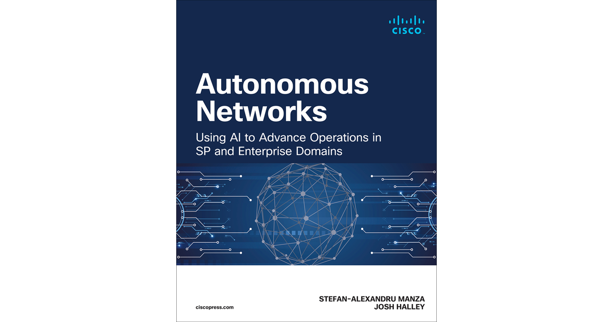 Autonomous Networks: Using AI to Advance Operations in SP and ...
