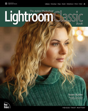 The Adobe Photoshop Lightroom Classic Book