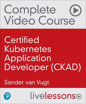 Certified Kubernetes Application Developer (CKAD)