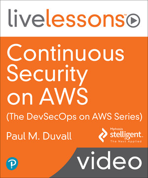 Continuous Security on AWS (The DevSecOps on AWS Series)