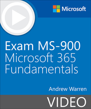 Exam MS-900 Microsoft 365 Fundamentals