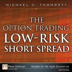 The Option Trading Low-Risk Short Spread