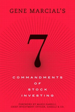 Gene Marcial’s 7 Commandments of Stock Investing