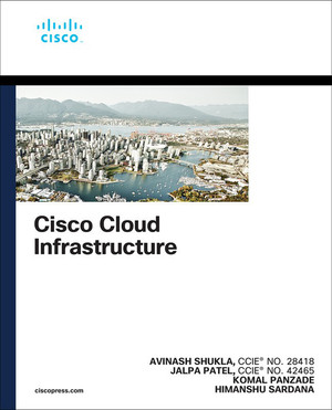 Cisco Cloud Infrastructure: Application, Security, and Data Center Architecture