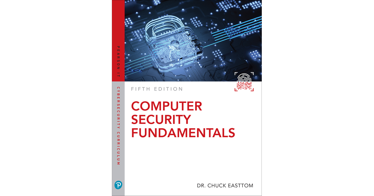 Computer Security Fundamentals, 5th Edition [Book]