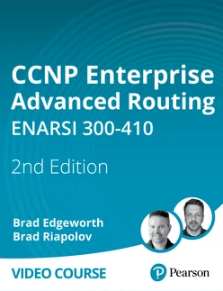 CCNP Enterprise Advanced Routing ENARSI 300-410, 2nd Edition