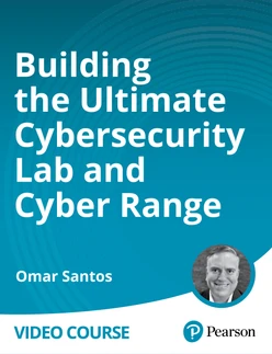 Building the Ultimate Cybersecurity Lab and Cyber Range