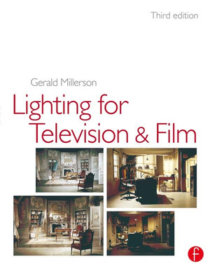 Lighting for TV and Film, 3rd Edition