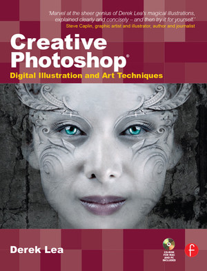 Creative Photoshop: Digital Illustration and Art Techniques, covering Photoshop CS3