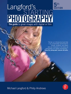 Langford's Starting Photography, 5th Edition