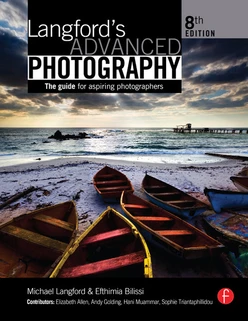 Langford's Advanced Photography, 8th Edition