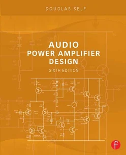 Audio Power Amplifier Design, 6th Edition