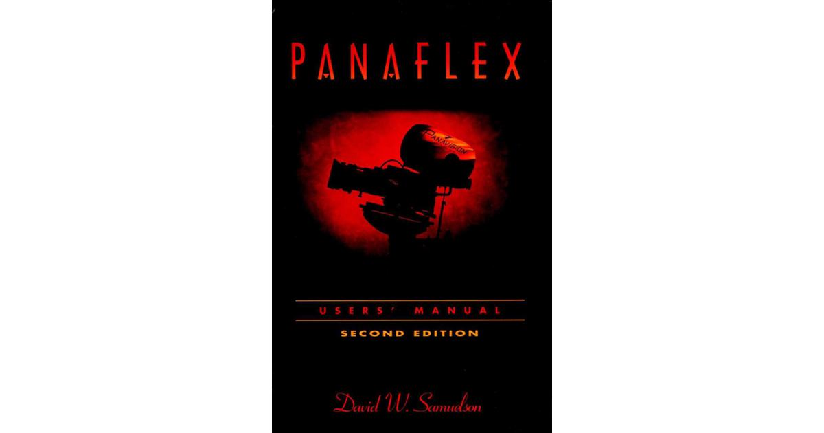 Panaflex User's Manual, 2nd Edition [Book]