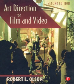 Art Direction for Film and Video, 2nd Edition