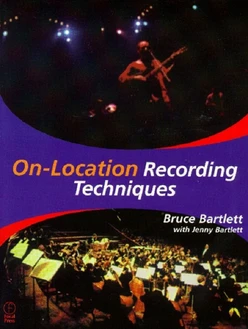 On Location Recording Techniques