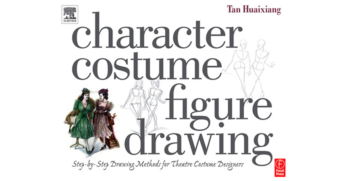 Chapter 1 Drawing the Figure - Character Costume Figure Drawing, 3rd  Edition [Book]