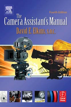 The Camera Assistant's Manual, 4th Edition