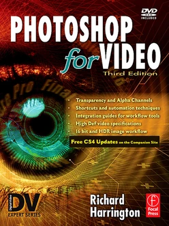 Photoshop for Video, 3rd Edition