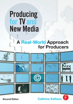 Producing for TV and New Media, 2nd Edition